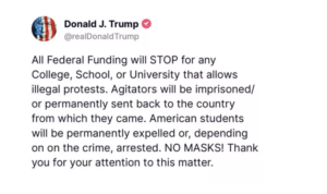 Trump threatens funding cut to colleges allowing ‘illegal protests’